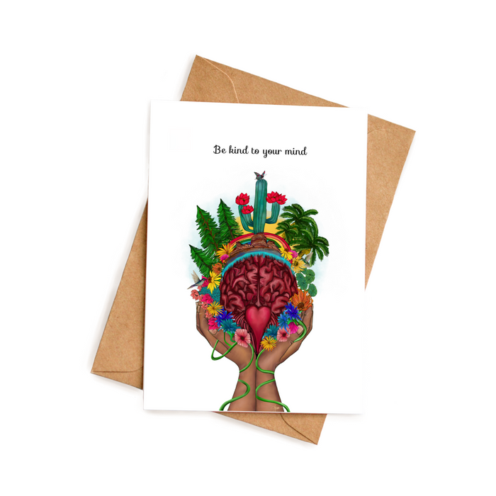 Be Kind to Your Mind with Quote| Greeting Card