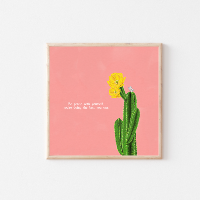 Don’t Be So Hard on Yourself | Mini Art Print with Quote
