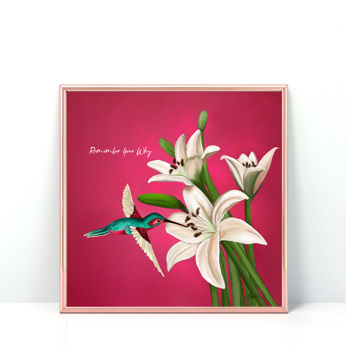 Remember Your Why | Quote Art Print | NEW