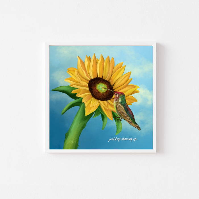 Just Keep Showing Up | Quote Art Print | NEW