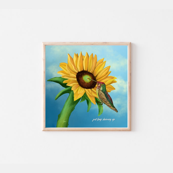Just Keep Showing Up | Quote Art Print | NEW