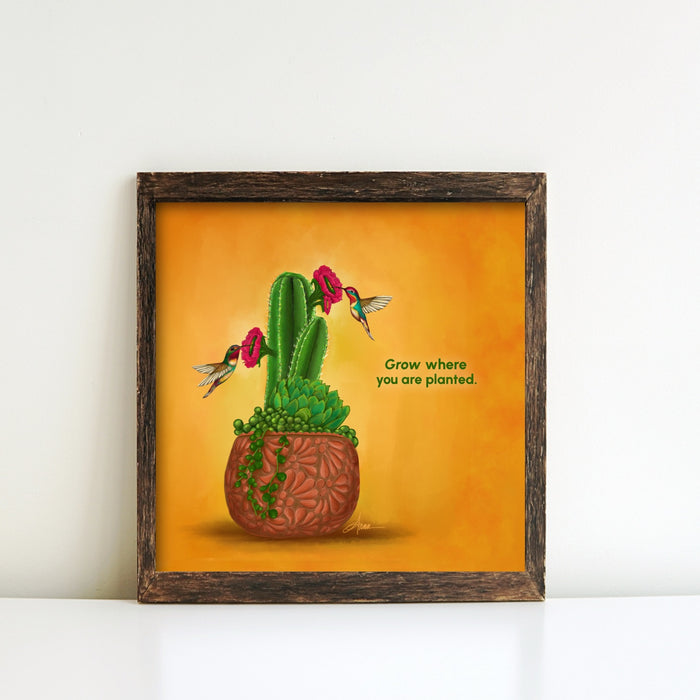 Grow Where You’re Planted | Quote Art Print | NEW