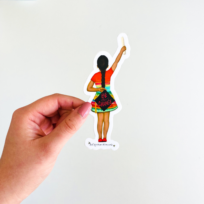 Be the Change Mija | Sticker